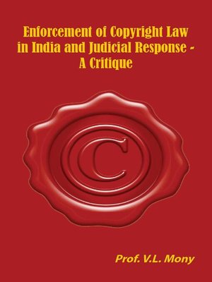 cover image of Enforcement of Copyright Law in India and  Judicial Response -A Critique